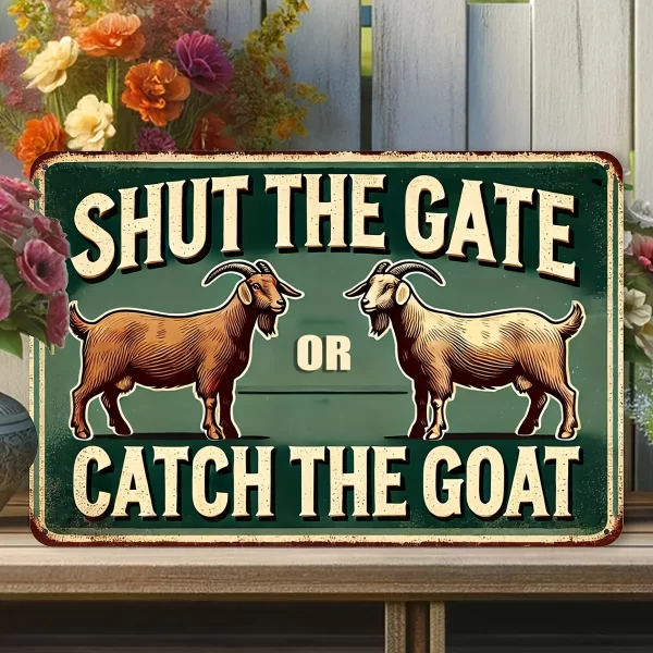 "Catch the Goat Vintage Aluminum Sign - 8x12 Inch Funny Decor for Yard, Garage, Cafe, Bar, Farm & Garden" - Image 2